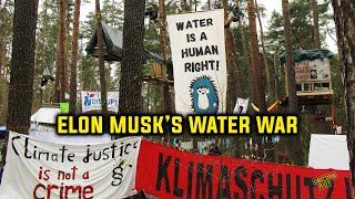 Elon Musk’s Water War