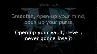 Metallica - Breadfan Lyrics (HD)