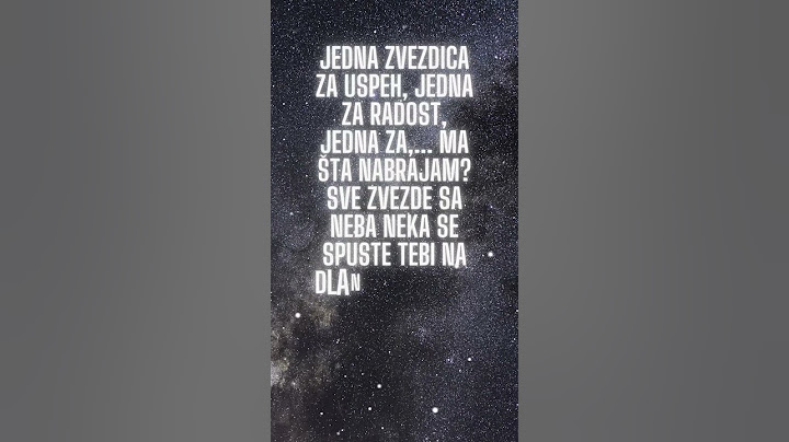 PORUKA KOJU MORAŠ POSLATI SVAKOJ OSOBI ŠTO TI PUNO ZNAČI ⭐ - najlepši stihovi