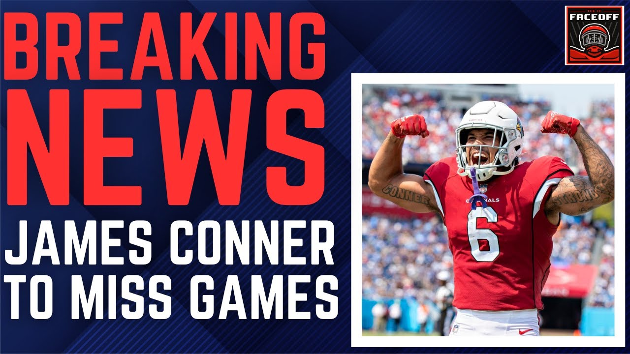 James Conner OUT | NFL Injury Update + Keaontay Ingram & Emari Demercado Values | Fantasy Football