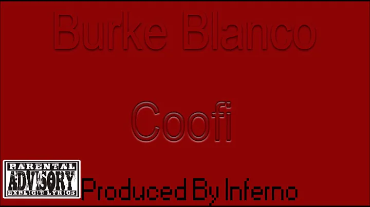 Burke Blanco - Coofi (Audio)