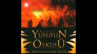 Abdurrahman Önül   Hz Yusuf'un Öyküsü