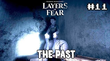 I am coming to help - Layers of Fear - Part 11