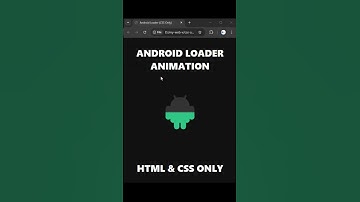 Create Android Logo Loader Animation in Minutes with HTML CSS