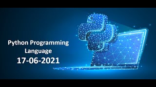 Python Online Training Session 17-06-2021