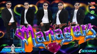 Video thumbnail of "Te Extraño Te Amo 2017 Grupo Los Managers"