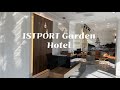 15 May 2024 / Hotel town near Istanbul airport / 이스탄불 공항 근처 숙소 / Istport Garden Hotel