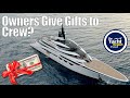 Do superyacht owners give gifts to crew  podcast clip