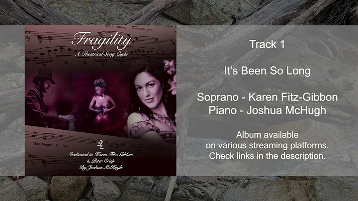 Fragility Track 1 -  It's Been So Long