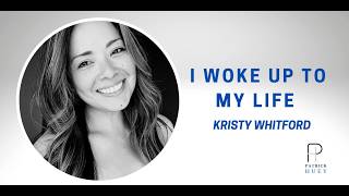 When the Life You Built Stops Feeling Like Yours | Kristy Whitford