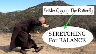 STRETCHING For BALANCE | 5-Minute Qigong: The Butterfly
