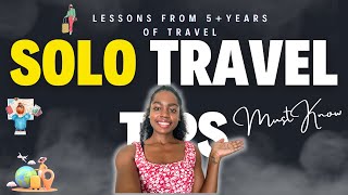 SOLO Travel Tips For Women 2024 (MUST Know Tips)