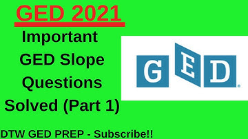 GED Math 2023 - Important Slope Questions Solved(Part 1)