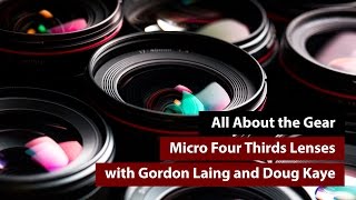 Micro Four Thirds Lenses Review