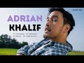 Adrian Khalif Full Album with Lyrics 🎶