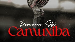 Demurra Star - Camuxiba (Oficial áudio)