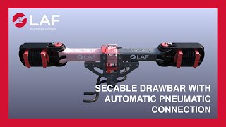 Laf - Secable Drawbar With Automatic Pneumatic Connection