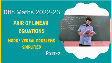 Verbal /Word problems from Pair of linear equations in two variables |10th SSLC Mathematics 2022-23