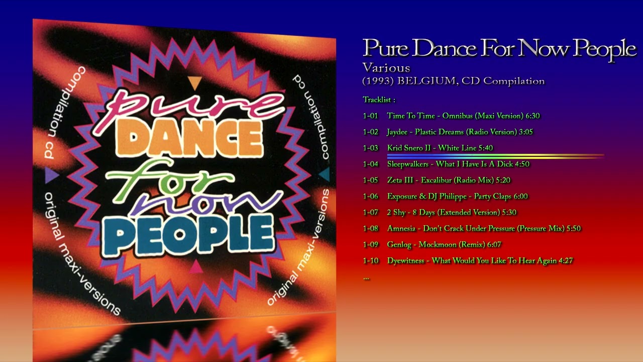 Pure Dance For Now People (1993) Various [CD Compilation] - YouTube