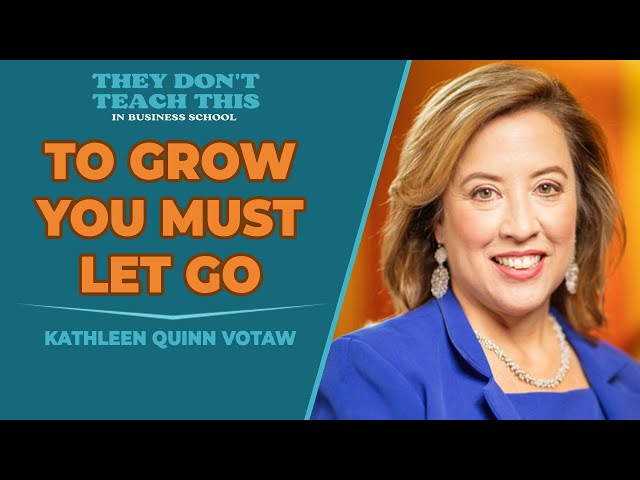 Entrepreneurial courage can be exhausting with Kathleen Quinn Votaw