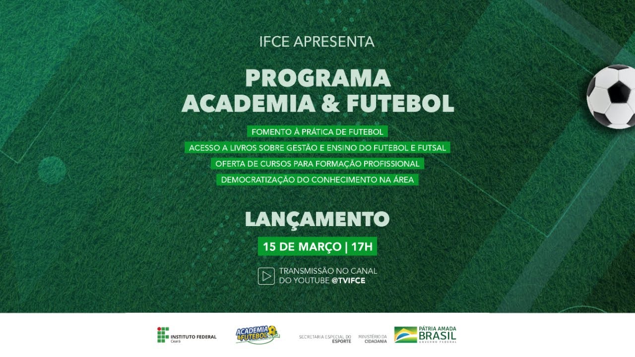 Academia e Futebol - IFCE