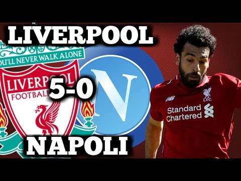 LIVERPOOL 5-0 NAPOLI