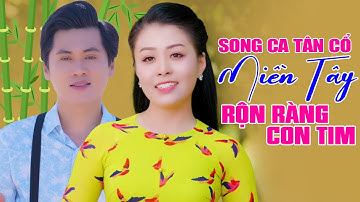 Song Ca Tân Cổ Miền Tây Cực Dễ Thương RỘN RÀNG CON TIM - NGUYỄN VĂN KHỞI & VÕ NGỌC QUYỀN