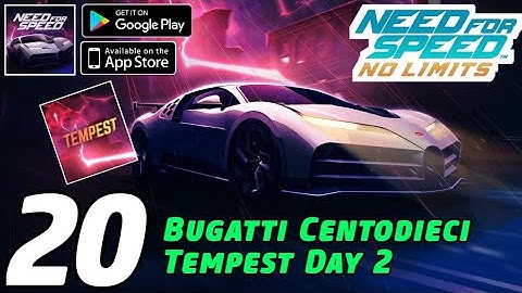 Need For Speed No Limits | Bugatti Centodieci Tempest Event Day 2 | Gameplay  (Android/iOS)