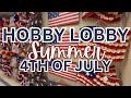 HOBBY LOBBY | 4th of July Decor | Fun Backyard Games | Summer Shop With Me