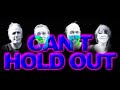 Miniature de la vidéo de la chanson I Can't Hold Out (5.1 Mix)