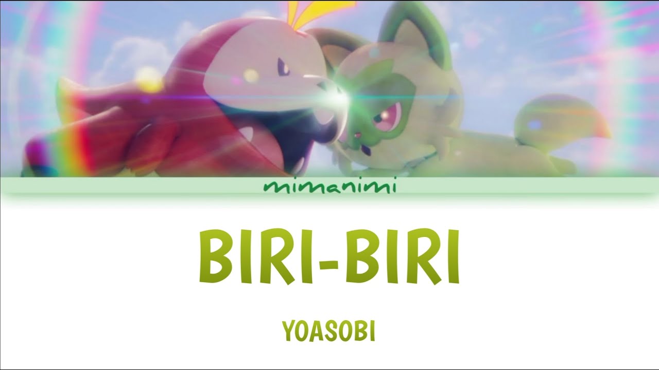 YOASOBI - Biri Biri Lyrics Video [Kan/Rom/Eng] | Pokémon