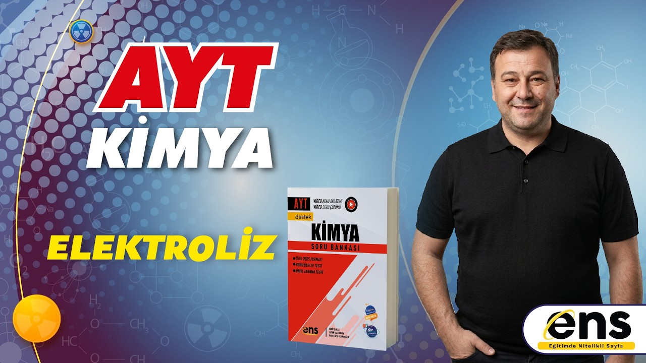 ÖZCAN HOCA KİMYA ELEKTROLİZ KONU ANLATIM #aytkimya #enskimya