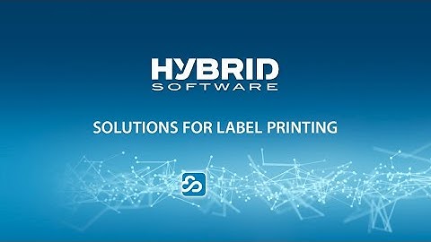 Trailer: HYBRID Software Solutions Label Printing