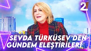 Müge ve Gülşen'le 2. Sayfa'nın Konuğu Sevda Türküsev Oldu | Müge ve Gülşen'le 2. Sayfa