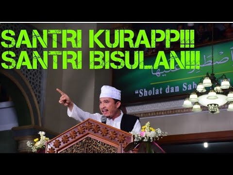 KH. JAMALUDIN CERAMAH LUCU TENTANG SANTRI DI ACARA ISRA MI&#;RAJ  DI CILONGOK AL-ISTIQLALIYYAH