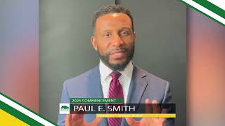 2025 Commencement Message: Paul E. Smith, District 5 School Board Member