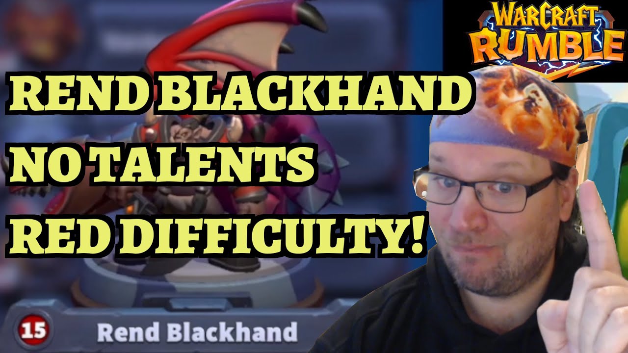 Rend Blackhand Blackrock Mountain Campaign Guide - Warcraft Rumble