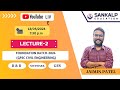 Orientation Lecture-2 (Foundation Batch- GPSC Civil Engineering)