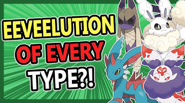 An EEVEE EVOLUTION of EVERY TYPE!