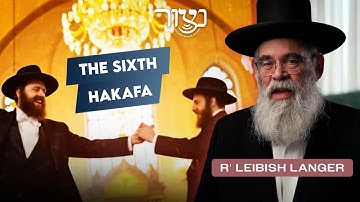 The Sixth Hakafa - R