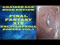 Final Fantasy XIV Encyclopedia Eorzea Volume 1 Lore Book Review