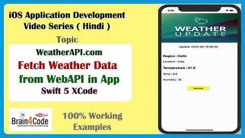 Create iOS Application to fetch Weather data from Weather API  in Swift 5 XCode | Hindi | iOS App
