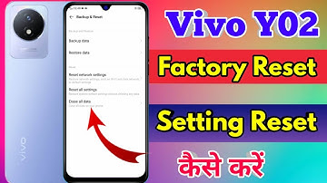 how to reset vivo y02 | vivo y02 reset kaise kare
