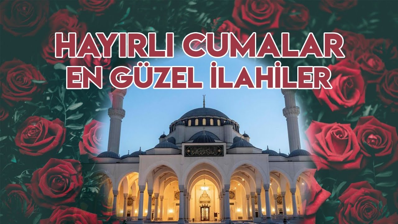 SIĞINDIM RAHMAN KAPINA PİŞMANIM TÖVBE YARABBİ CUMA GÜNÜNE ÖZEL İLAHİLER