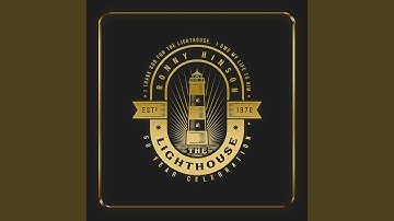 The Lighthouse (50 Year Celebration)