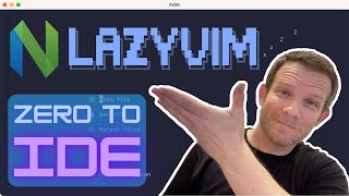 Zero to IDE with LazyVim screenshot 5