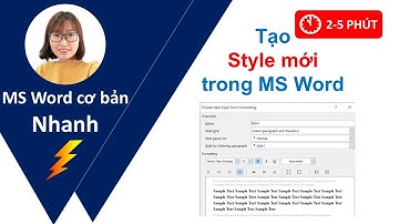 Hướng dẫn tạo Style định dạng mới trong MS Word - Học Word nhanh