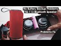 TG 113 Buttery Backup Problem Fix | Bluetooth Speaker Repairing | Dead Speaker | Diy Fix Problems