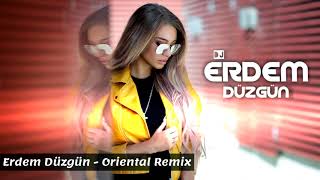 Erdem Düzgün - Oriental Remix (2019) Resimi