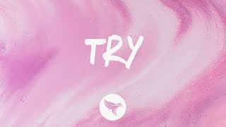 Lost Kings - Try (Lyrics) feat. SAFE